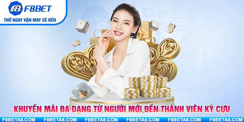  Khuyến mãi đa dạng, từ người mới đến thành viên kì cựu
