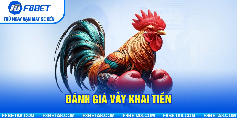 Đánh giá vảy khai tiền tốt hay xấu dưới góc nhìn kê thủ