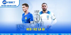 Kèo 1×2 Là Gì? Hướng Dẫn Cách Chơi Chuẩn Giúp Tăng Tỷ Lệ Thắng
