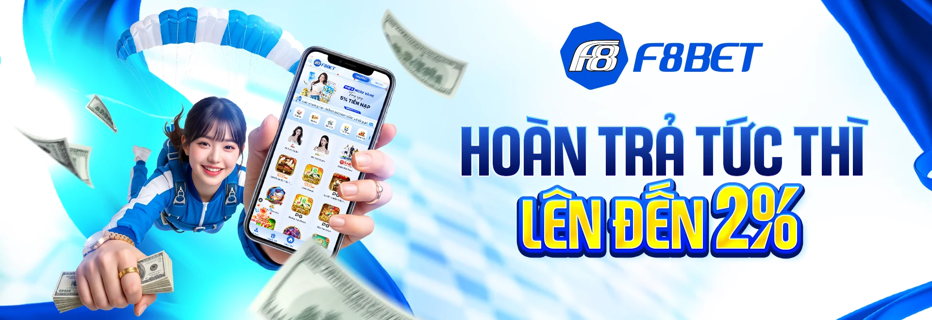f8bet hoàn trả tức thì 2%